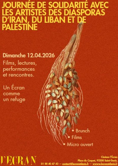Journée de solidarité avec les artistes des diasporas d’Iran, Liban et Palestine